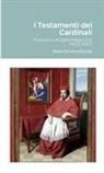 Maria Gemma Paviolo - I Testamenti dei Cardinali
