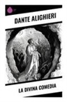 Dante Alighieri - La Divina Comedia