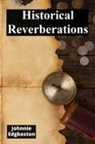 Johnnie Edgbaston - Historical Reverberations