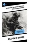 Combat Studies Institute, United States Department of Defense - Weapon of Choice