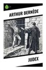 Arthur Bernède - Judex