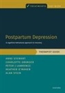 Charlotte Granger, Peter J Lawrence, Heather O'Mahen, Alan Stein, Anne Stewart - Postpartum Depression Therapist Guide