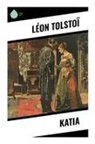 Léon Tolstoï - Katia