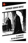 Arthur Conan Doyle - El Sabueso de los Baskerville