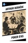 Arthur Bernède - Poker d'As