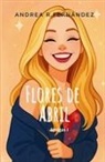 Andrea R. Fernández - Flores de Abril