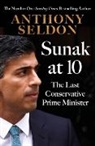 Seldon Anthony - Sunak at 10