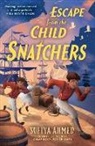 Ahmed Sufiya - Escape from the Child Snatchers