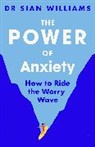 Sian Williams - The Power of Anxiety