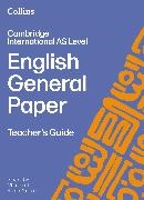 Steve Eddy, Eddy Steve, Mike Gould, Babita Persaud - Cambridge International AS Level English General Paper Teacher's Guide