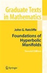 John Ratcliffe - Foundations of Hyperbolic Manifolds