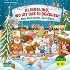 Pina Gertenbach - Maxi Pixi 447: VE 5: Klingeling, wo ist das Glöckchen? Mein Weihnachts-Such-Buch (5 Exemplare)