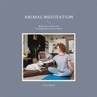Carolin Ruckert - Animal meditation