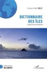 Francois-Noël Gilly - Dictionnaire des îles
