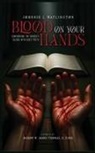 Johnnie L. Watlington - Blood on Your Hands