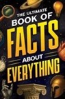 Jack Haynes - The Ultimate Book of Facts About Everything