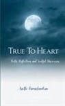 Aarthi Ramachandran - True To Heart