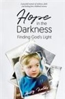 Misty L Fields - Hope in the Darkness