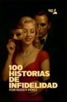 Roddy Perez - 100 Historias de Infidelidad