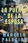 Marcelo Palacios - La Puerta de la Esposa
