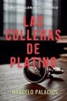 Marcelo Palacios - Las Colleras de Platino