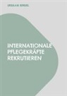 Ursula M Borgiel, Ursula M. Borgiel - Internationale Pflegekräfte rekrutieren