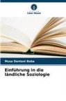 Musa Dantani Baba - Einführung in die ländliche Soziologie