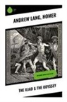 Homer, Andrew Lang - The Iliad & The Odyssey