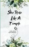 Parvathy Omar - She Rose Like a Temple A Collection of Chaos, Calm, and Closure