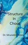 Mrunalini Wani - Structure in Chaos