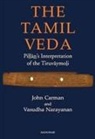 John B. Carman, Vasudha Narayanan - The Tamil Veda