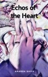 Amanda Davis - Echos of the Heart
