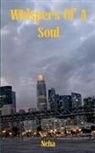 Neha - Whispers of a soul