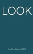 Sara Maya Webb - LOOK