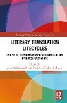 Jack Gentile Mcmartin, Paola Gentile, Jack McMartin, Elisa Nelissen - Literary Translation Lifecycles