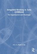 Mark (Newman University Cronin, Mark Cronin - Integrated Working in Early Childhood The Opportunities and Challenges