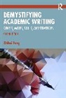 Fang Zhihui - Demystifying Academic Writing