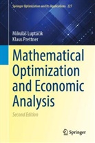 Mikulás Luptácik, Mikuláš Luptáčik, Klaus Prettner - Mathematical Optimization and Economic Analysis