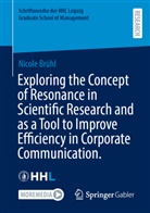 Nicole Brühl - Exploring the Concept of Resonance in Scientific Research and as a Tool to Improve Efficiency in Corporate Communication.