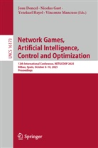 Josu Doncel, Nicolas Gast, Yezekael Hayel, Yezekael Hayel et al, Vincenzo Mancuso - Network Games, Artificial Intelligence, Control and Optimization