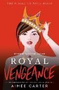 Aimee Carter, Aimée Carter - Royal Vengeance