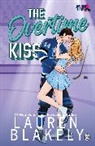 Lauren Blakely, Blakely Lauren - The Overtime Kiss