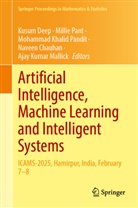 Naveen Chauhan, Kusum Deep, Mohammad Khalid Pandit et al, Ajay Kumar Mallick, Mohammad Khalid Pandit, Millie Pant - Artificial Intelligence, Machine Learning and Intelligent Systems