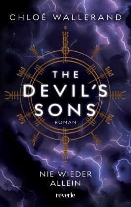Chloé Wallerand - The Devil's Sons 4 - Roman | Nie wieder allein | Runen, Riten, Rache: Alte Wikingersymbolik trifft moderne Biker-Kultur | Band 4