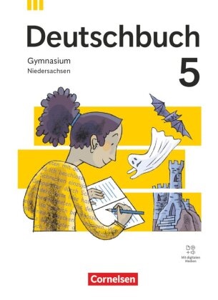 Andrea Wagener, Julia Boes, Christian Rühle, Christian Schwarz, Christoph Fischer, … - Deutschbuch Gymnasium - Niedersachsen - Ausgabe 2026 - 5. Schuljahr Schulbuch - Mit digitalen Medien