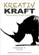 Andreas W. Tautz, Wolkenkint Advanced Education - Kreativkraft