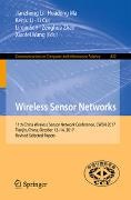 Li Cui, JianZhong Li, Keqiu Li, Keqiu Li et al, Huadong Ma, … - Wireless Sensor Networks 11th China Wireless Sensor Network Conference, CWSN 2017, Tianjin, China, October 12-14, 2017, Revised Selected Papers