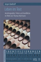Jürgen Barkhoff - Leben im Text