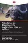 Muhammad Naeem Iqbal, Ali Muhammad, Syed Israr Shah - Prévalence de Gigantocotyle explanatum chez les buffles