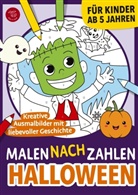 Nora Fichtland - Malen nach Zahlen für Kinder - Halloween